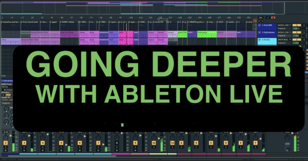 Photo for Going Deeper with Ableton Live